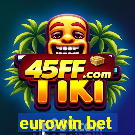 eurowin bet